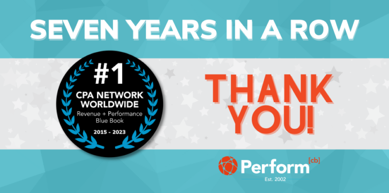 Perform[cb] Named #1 CPA Network Worldwide for 7th Year